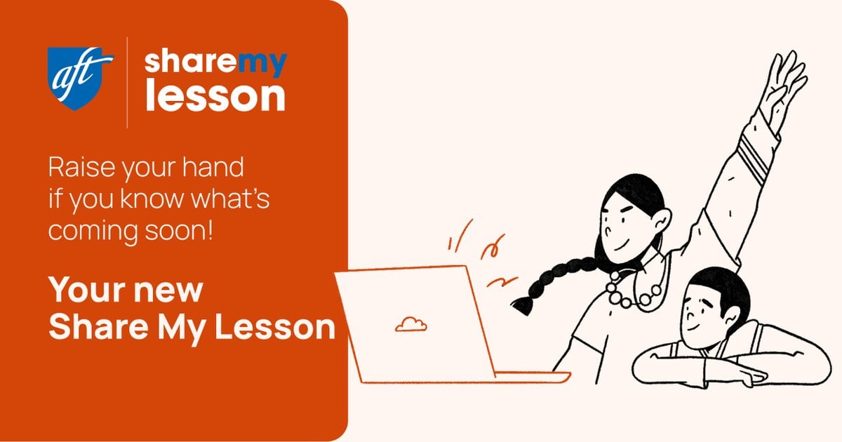 It's Here! YOUR New Share My Lesson