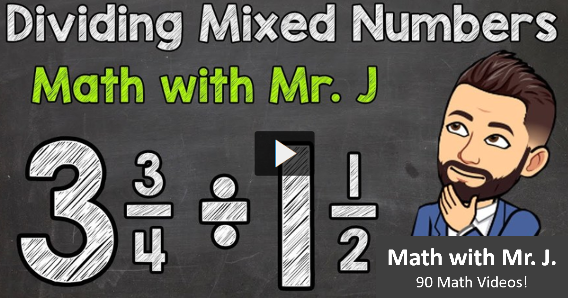 Dividing Mixed Numbers: 7 Video Lessons