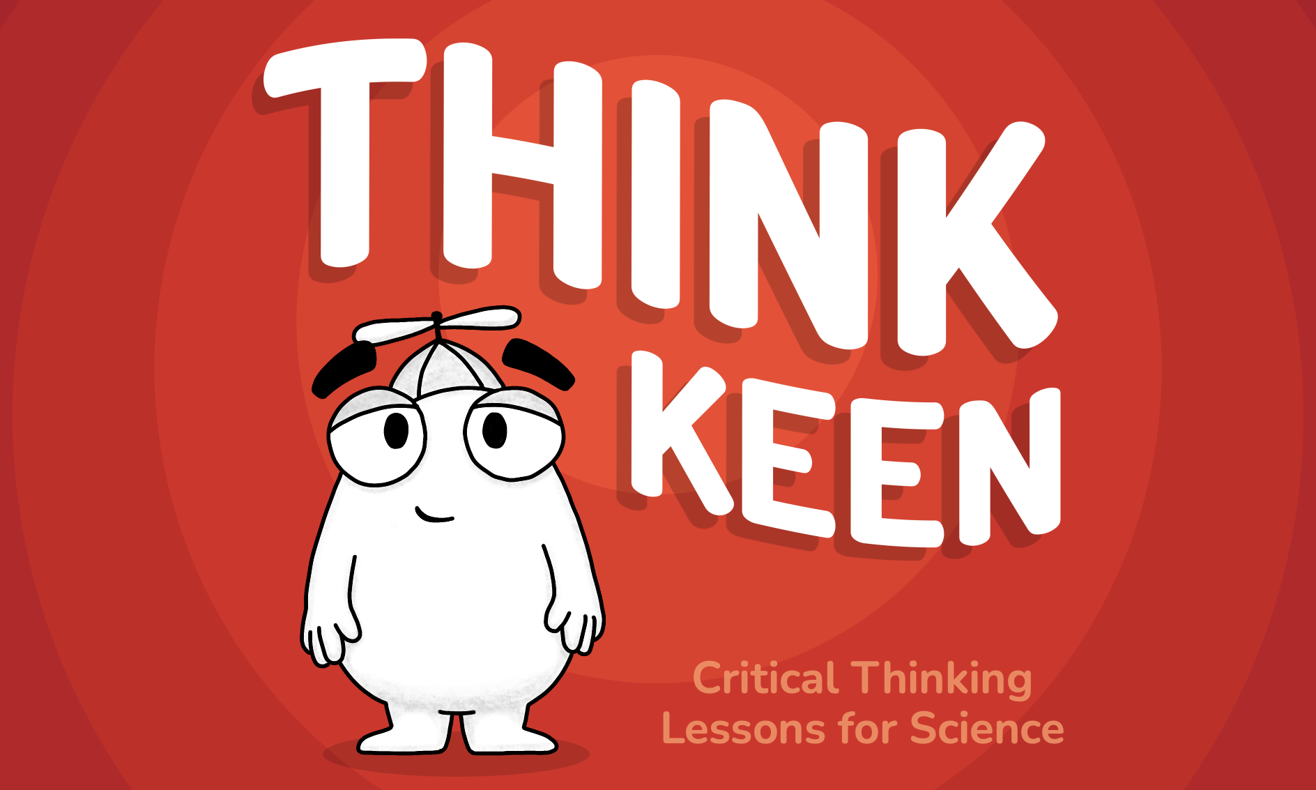 Think Keen .com - critical thinking for science