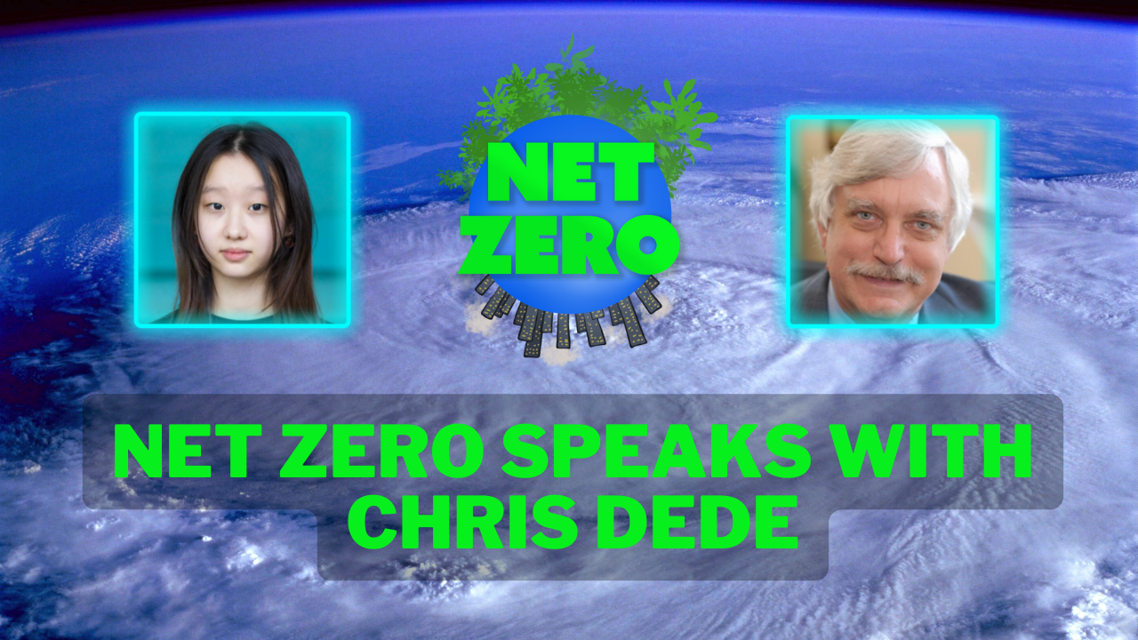 NET ZERO Speaks With Chris Dede about Environmental Education