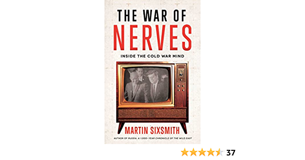 THE WAR OF NERVES:  INSIDE THE COLD WAR MIND