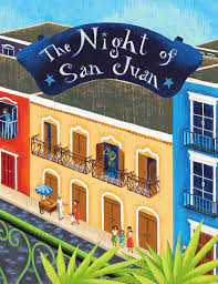 Reading Activity: The Night of San Juan by Lulu Delacre