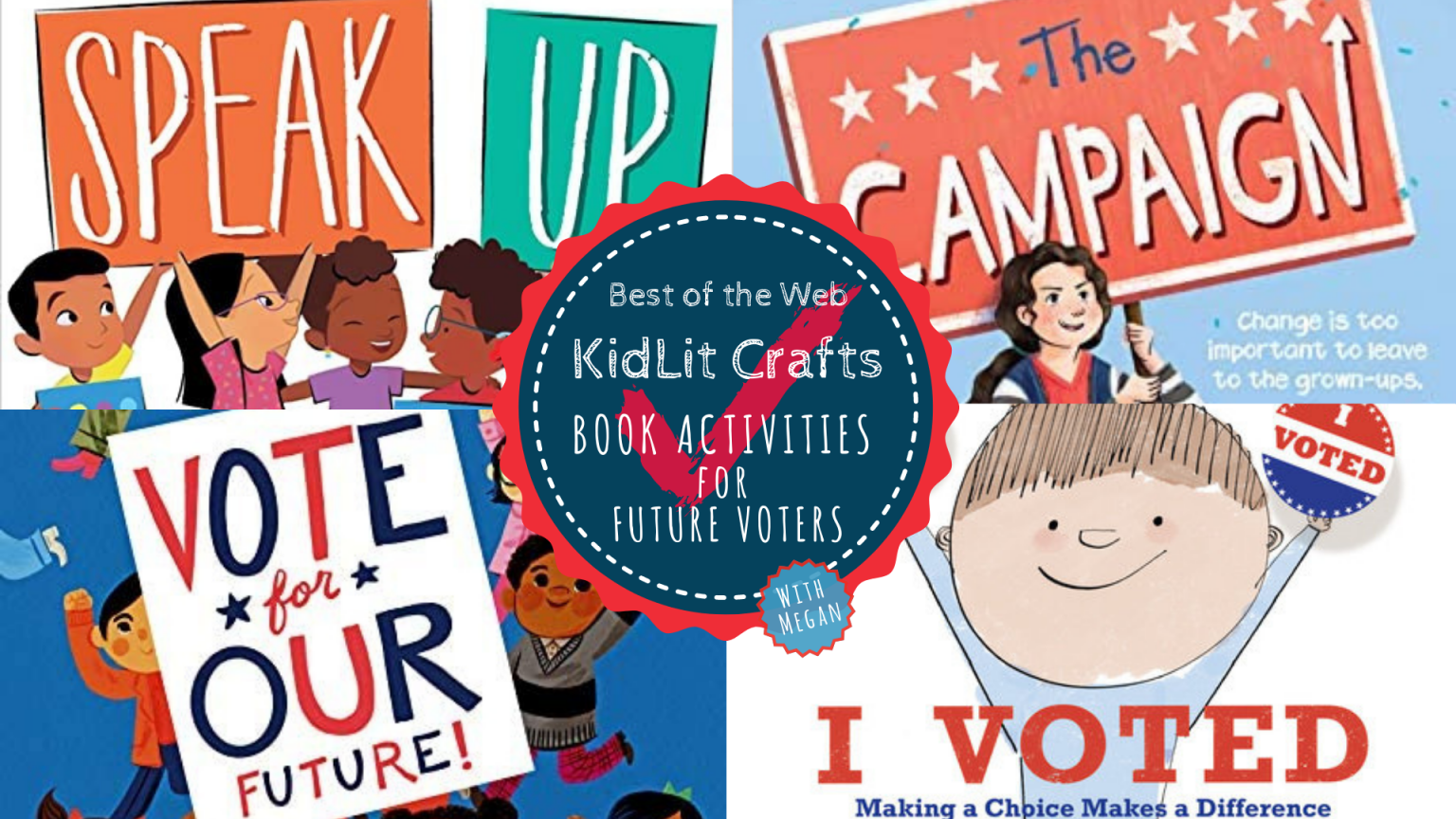 Best of the Web Kid Lit Crafts For Future Voters!