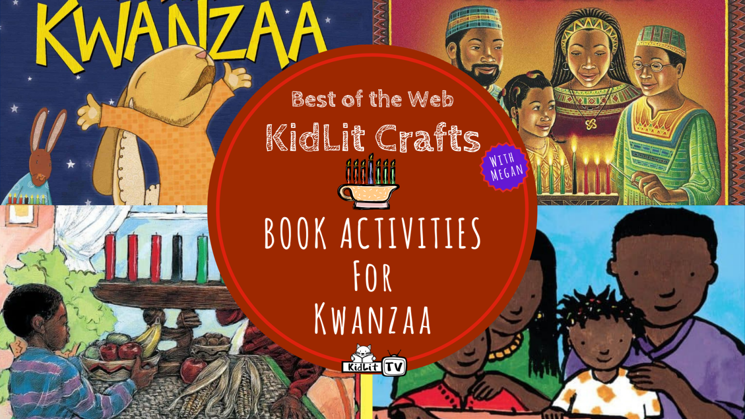 KidLit Crafts and Activities for Kwanzaa!