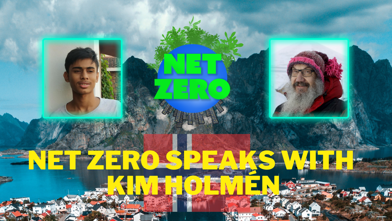 NET ZERO Speaks With Kim Holmén on Norway's Phase Out of Coal and Fossil Fuel