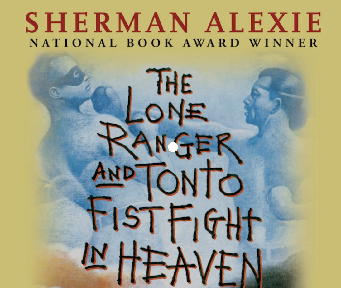 The Lone Ranger and Tonto Fist Fight in Heaven