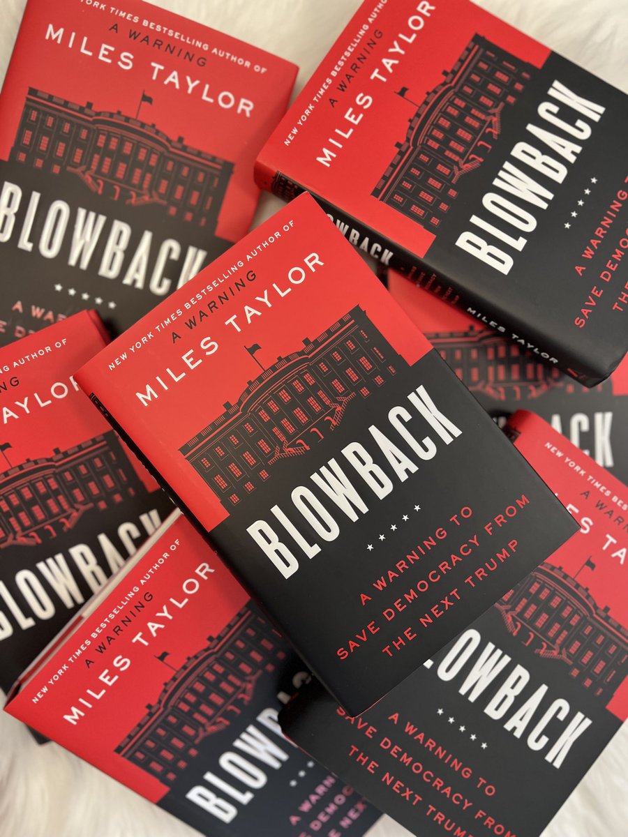 BLOWBACK:  A WARNING TO SAVE DEMOCRACY FROM THE NEXT TRUMP