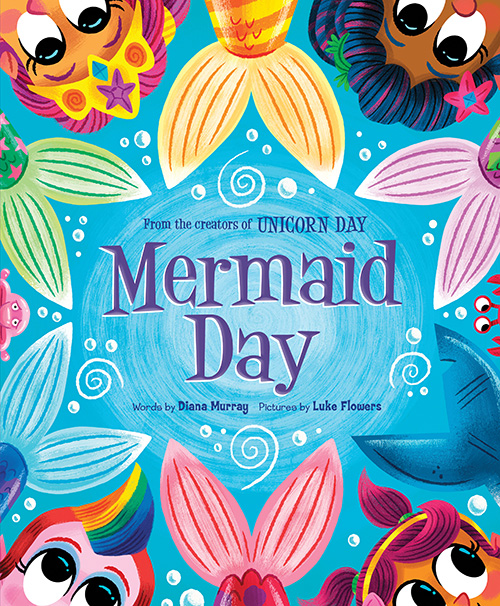 Mermaid Day by Diana Murray and Luke Flowers Activity Kit