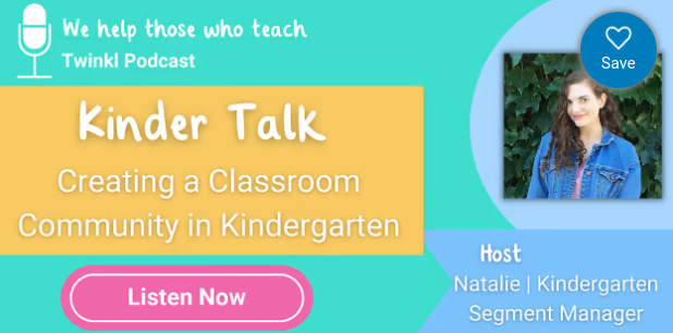 Kinder Talk Podcast: Creating a Classroom Community in Kindergarten