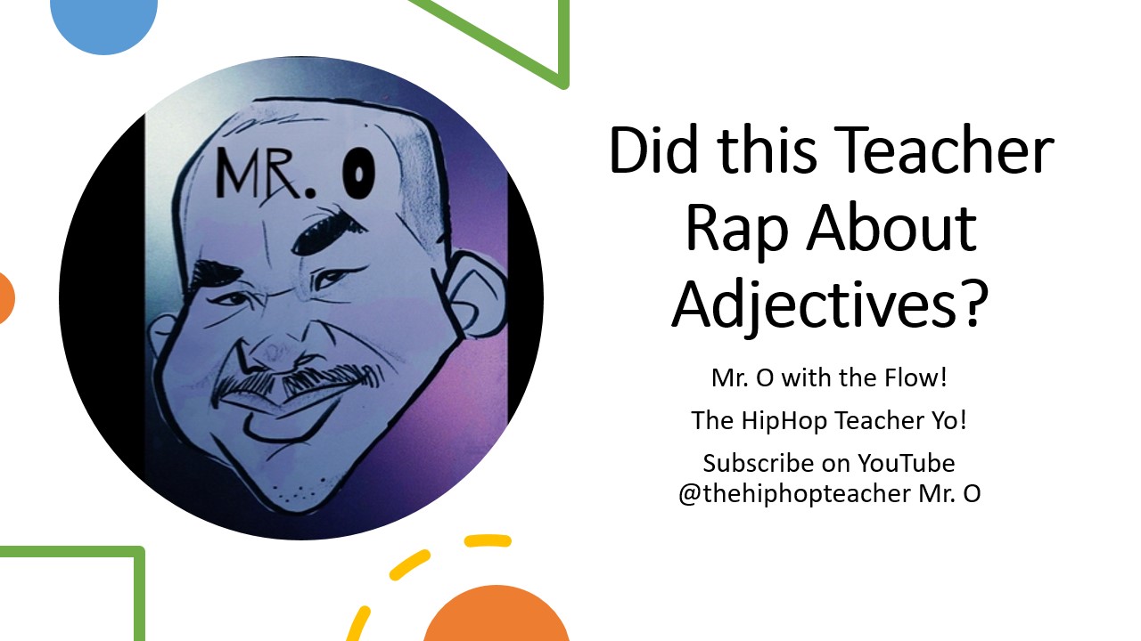 Adjective Rap!
