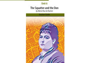 The Squatter and the Don by María Ruiz de Burton, Mexican-American Author