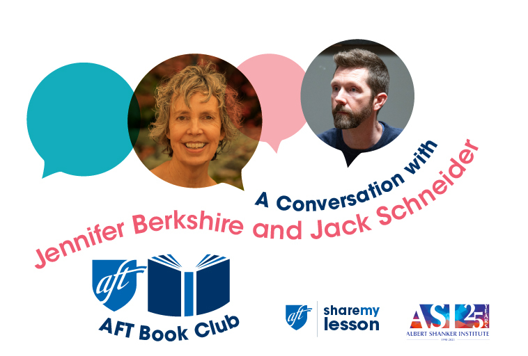 AFT Book Club: A Conversation with Jennifer Berkshire and Jack Schneider