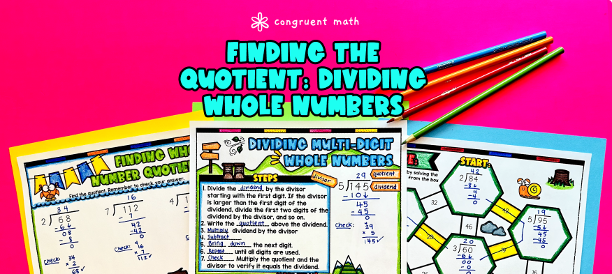 Dividing Whole Numbers by Whole Number (Find the Quotient) Lesson Plan