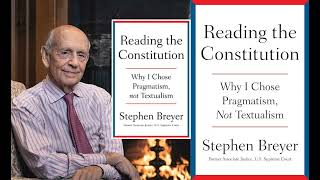 READING THE CONSTITUTION:  WHY I CHOSE PRAGMATISM, NOT TEXTUALISM