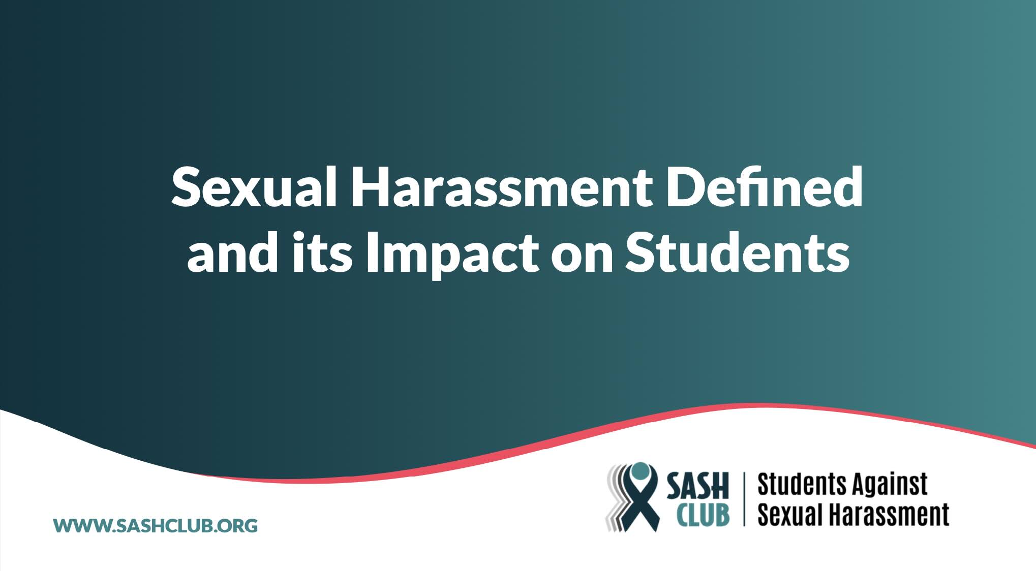 Sexual harassment defined and its impact on students