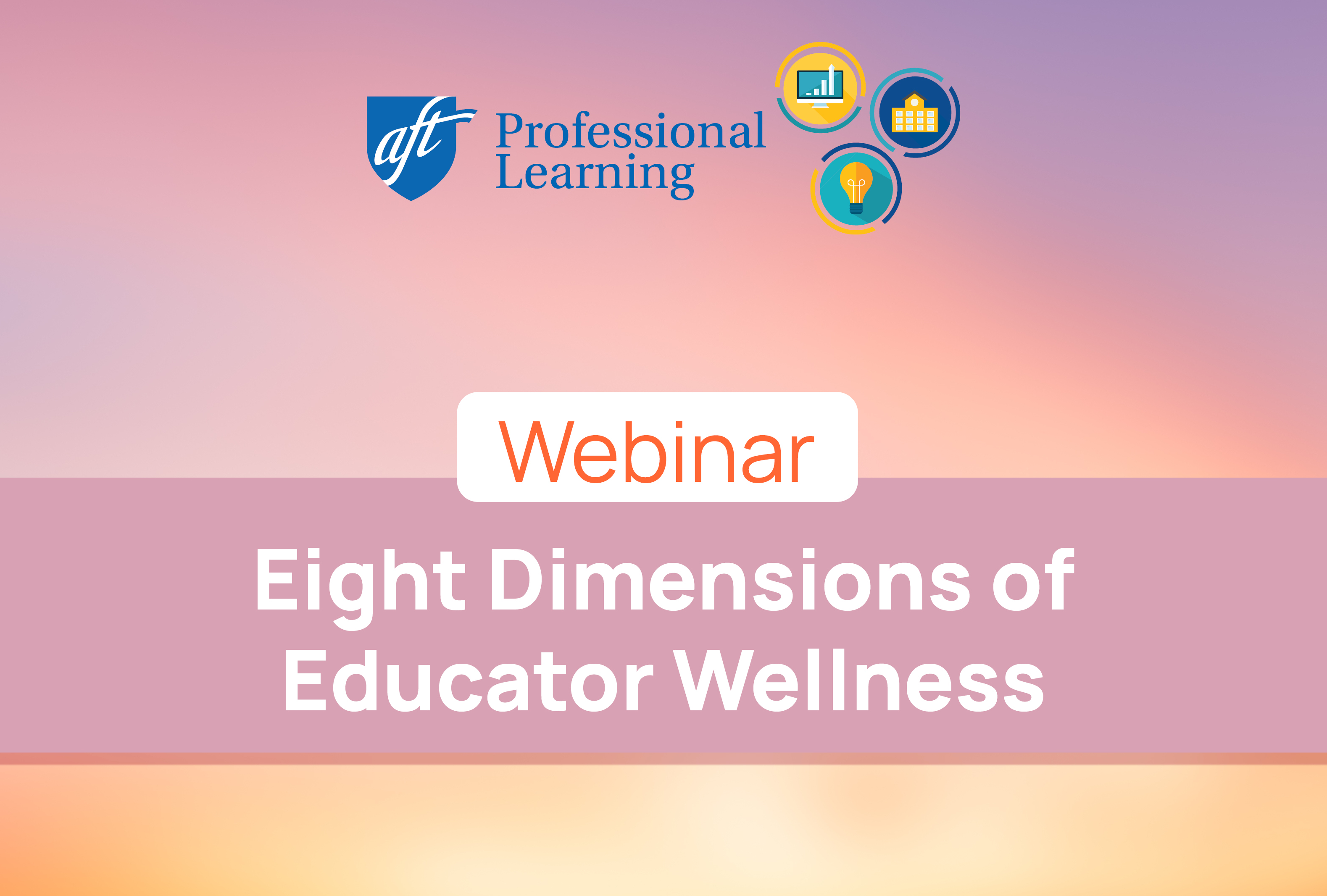 Eight Dimensions of Educator Wellness
