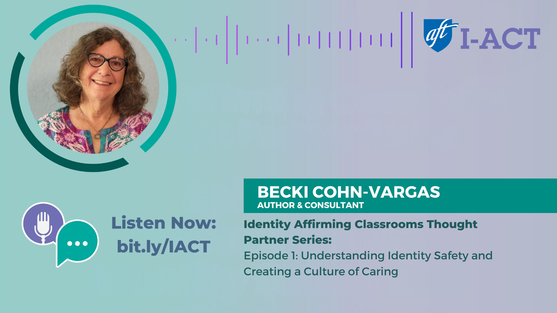 Supporting Positive Identity Development: I-ACT Thought Partner Series, Episode 2 Clip