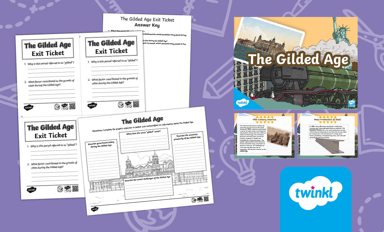 The Gilded Age Lesson for 6th-8th Grade