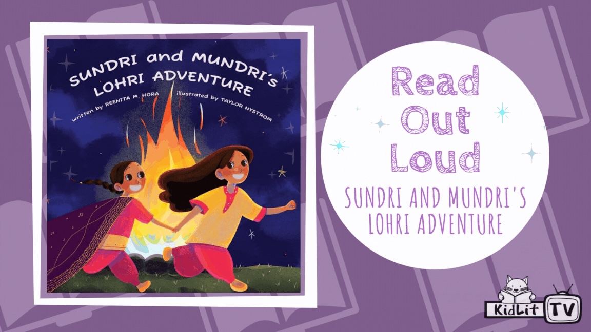 Read Out Loud SUNDRI AND MUNDRI’S LOHRI ADVENTURE