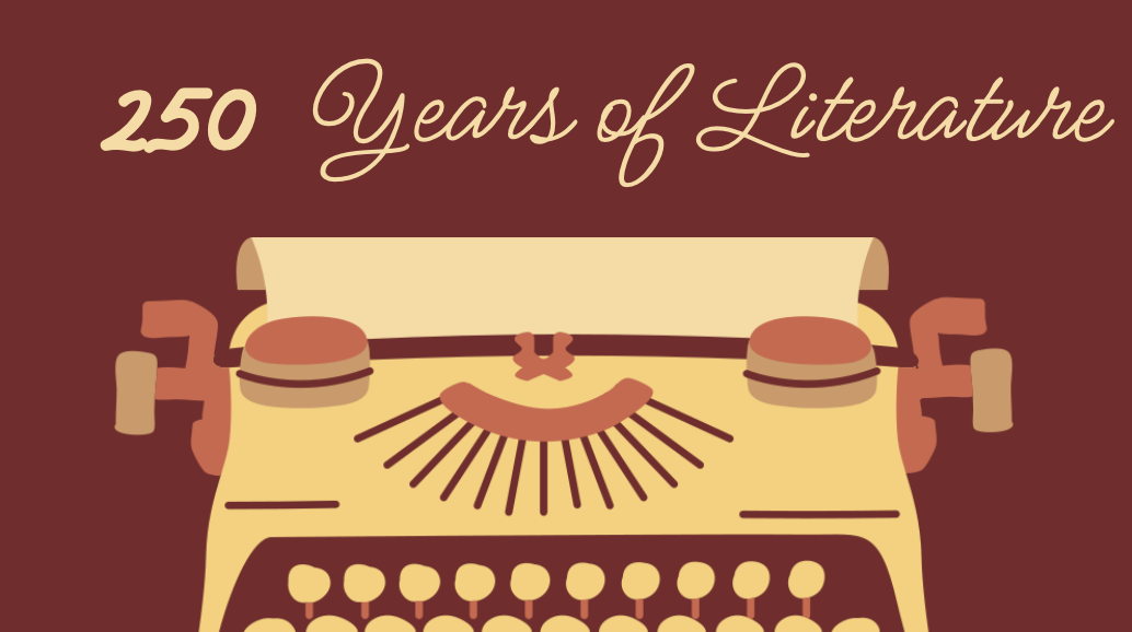 250 years of Literature Overview 