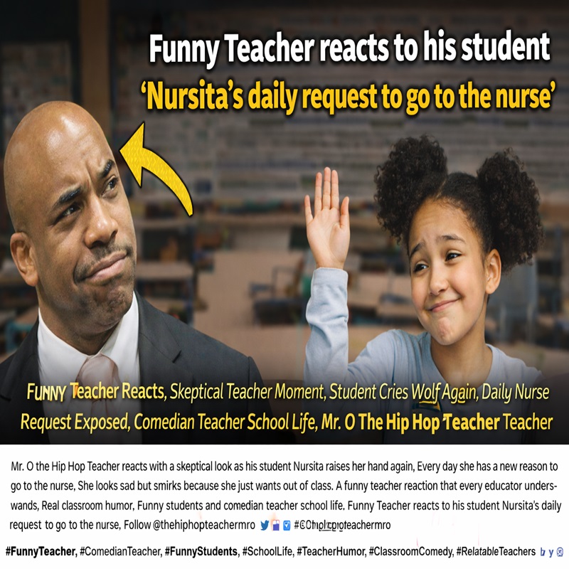 “Teacher vs Nurse Excuses”