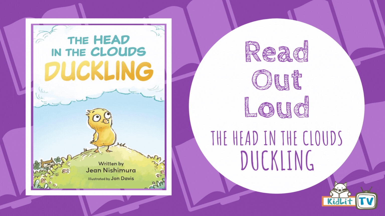 Read Out Loud THE HEAD IN THE CLOUDS DUCKLING 🦆