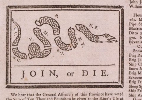Benjamin Franklin's warning to the British colonies in America to "join, or die" during the Seven Years’ War, printed in the Pennsylvania Gazette, May 9, 1754. The cartoon reappeared in colonial newspapers during the Stamp Act crisis and the Revolutionary War. Library of Congress