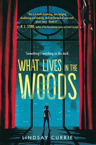 What Lives in the Woods by Lindsay Currie Discussion Guide