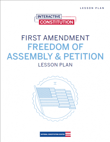 First Amendment: Freedom of Petition and Assembly
