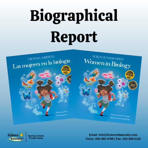 Biographical Report for Women in Biology (Science Wide Open Series)