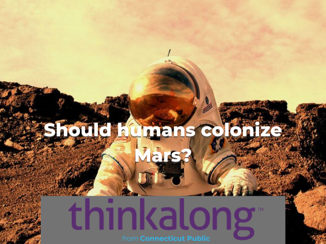 Should humans colonize Mars? - Civil Discourse for Classrooms