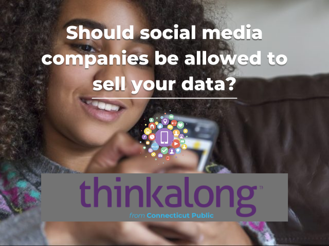 Should social media companies be allowed to sell your data? - Civil Discourse for Classrooms