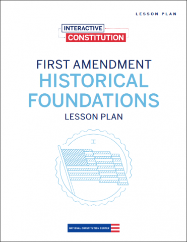 Historical Foundations of the First Amendment