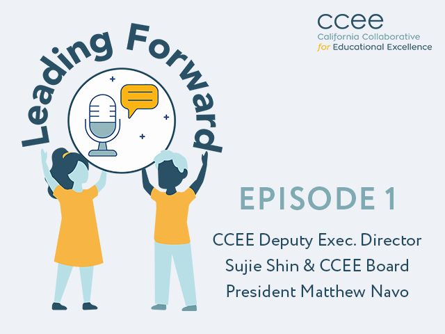 Podcast: Leading Forward and Reimagining Education