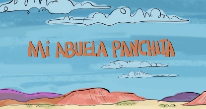 Mi Abuela Panchita: Connecting with Elders