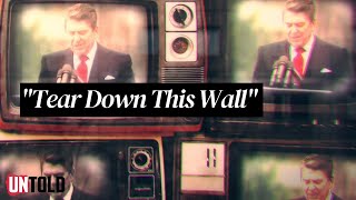 Ronald Reagan - Tear Down The Wall