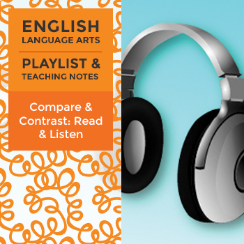 Grade 6 Playlist: Compare and Contrast the Experience of Reading to Listening or Viewing