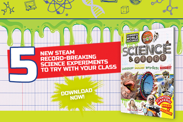 5 New STEAM Record-Breaking Science Experiments to Try with your Class